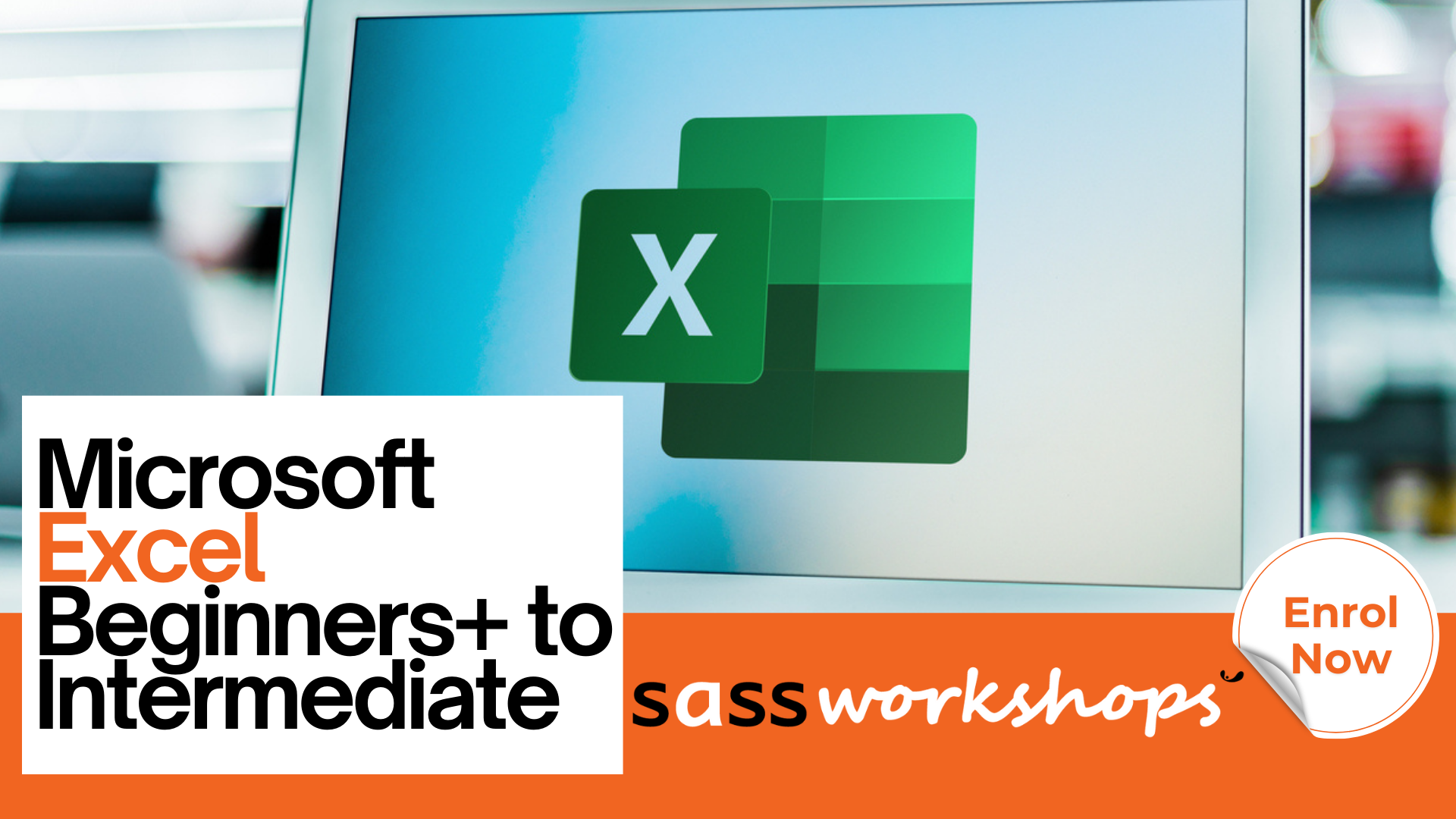 Microsoft Excel - Beginner+ to Intermediate | Sass Workshops | Blenheim