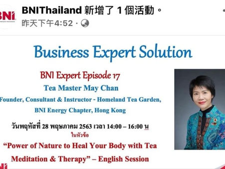 BNI Thailand ~ "Power of Nature to Heal Your body with Tea Meditation & Therapy" by Tea Master May