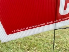 Precinct Chair Signage Paid for by Cole Hefner Campaign