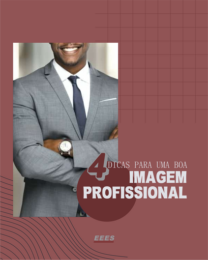 Dicas para manter uma boa imagem profissional