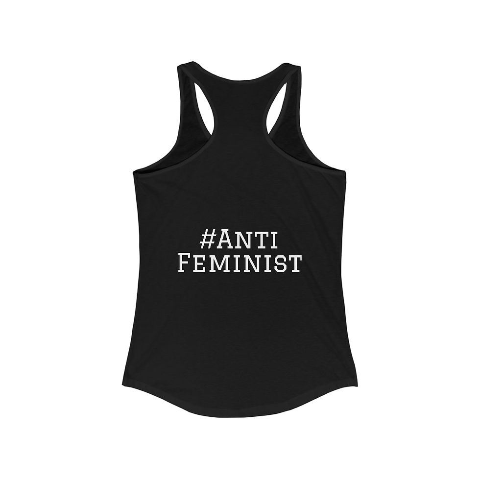 Thumbnail: Anti-Feminist Women's Ideal Racerback Tank