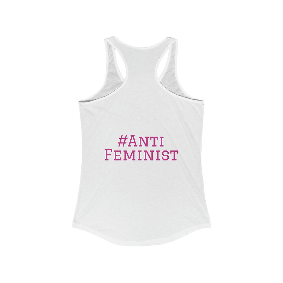 Thumbnail: Anti-Feminist Women's Ideal Racerback Tank