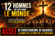 Image horizontale dramatique montrant une grande croix sur une colline, entourée de feu, de fumée et d’un ciel orageux. Au premier plan, un groupe d’hommes regarde vers la croix dans une atmosphère de combat spirituel. Texte principal : « ASSEZ DE CHRISTIANISME DE VACANCES : LA CROIX EST LA PORTE DE LA PUISSANCE » et « 12 hommes ont embrasé le monde ». Sous-titre : « Tu n’es pas en vacances. Tu es en mission. »