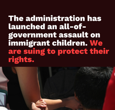 Advocates for Unaccompanied Children File Lawsuit to Stop Federal Government’s Fast-Track Deportation Scheme