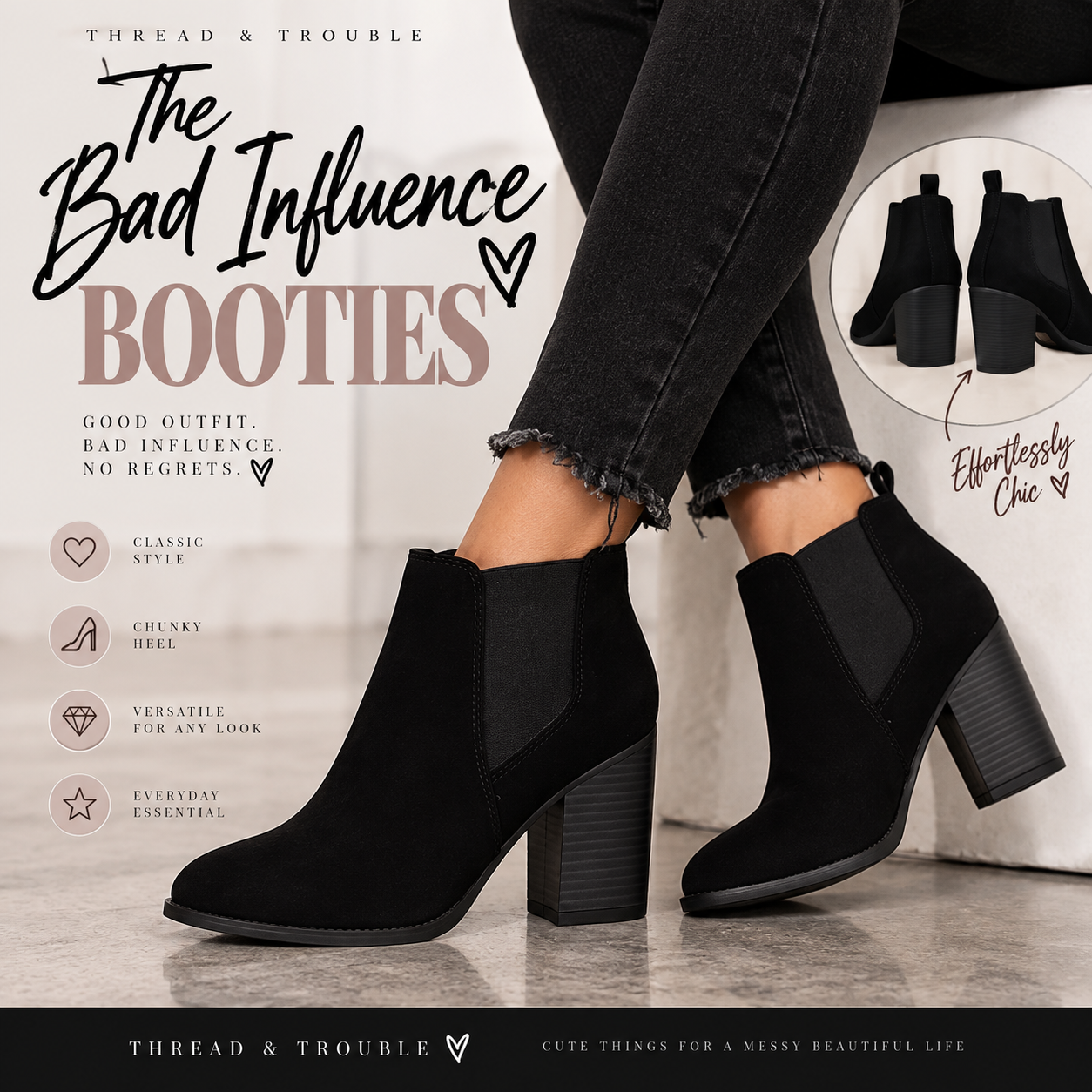 The Bad Influence Booties đ¤â¨