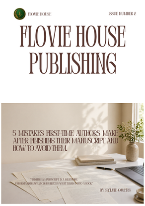 5 Mistakes First-Time Authors Make. Issue no. 2