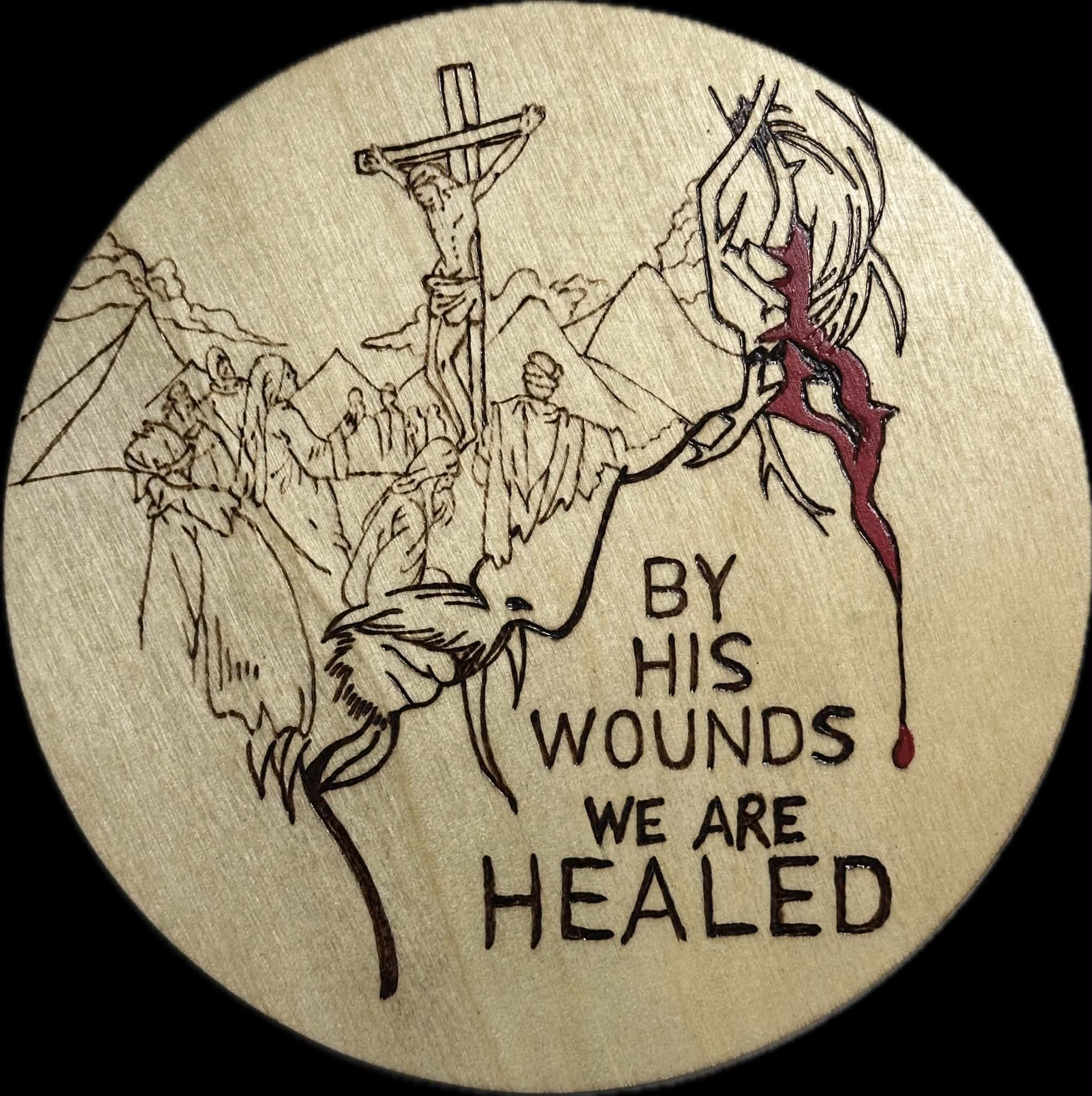 By His Wounds