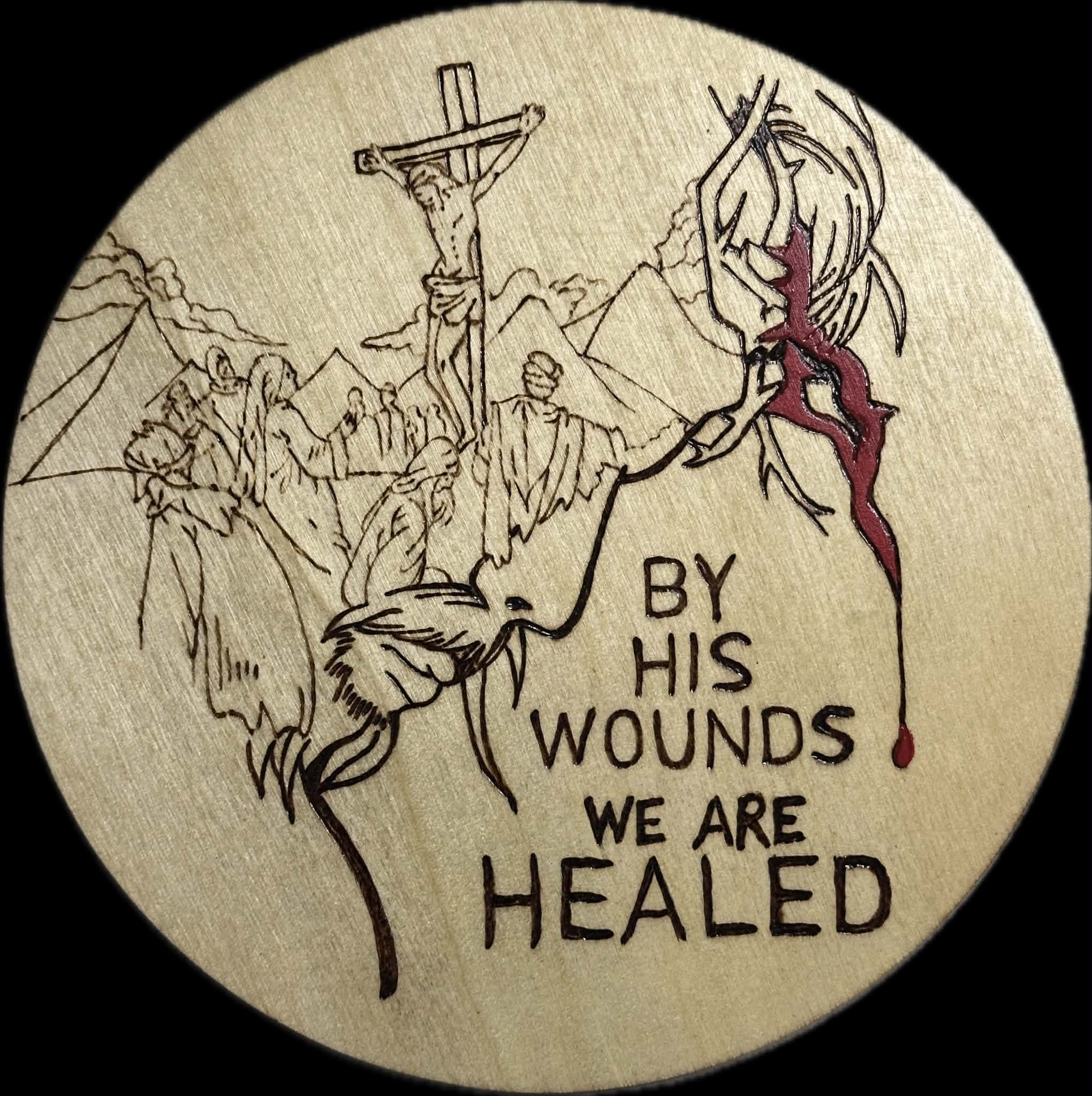 By His Wounds