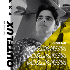 Outflux @ The Mixdown Podcast