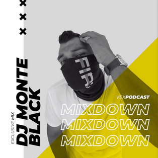 DJ Monte Black @ The Mixdown Podcast