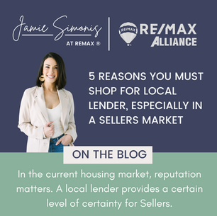 5 reasons you MUST shop for a local lender, especially in a Sellers market!