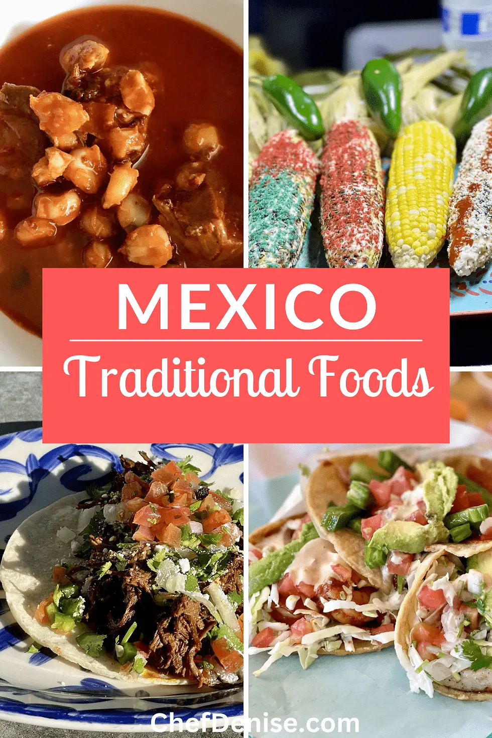 MEXICO Traditional Foods