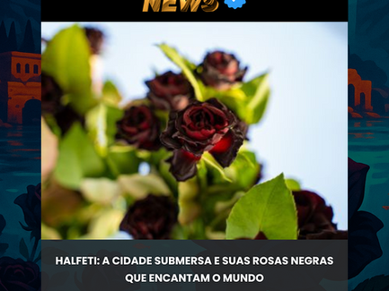 Halfeti: impactos de la presa de Birecik y la pigmentación única de las rosas negras locales