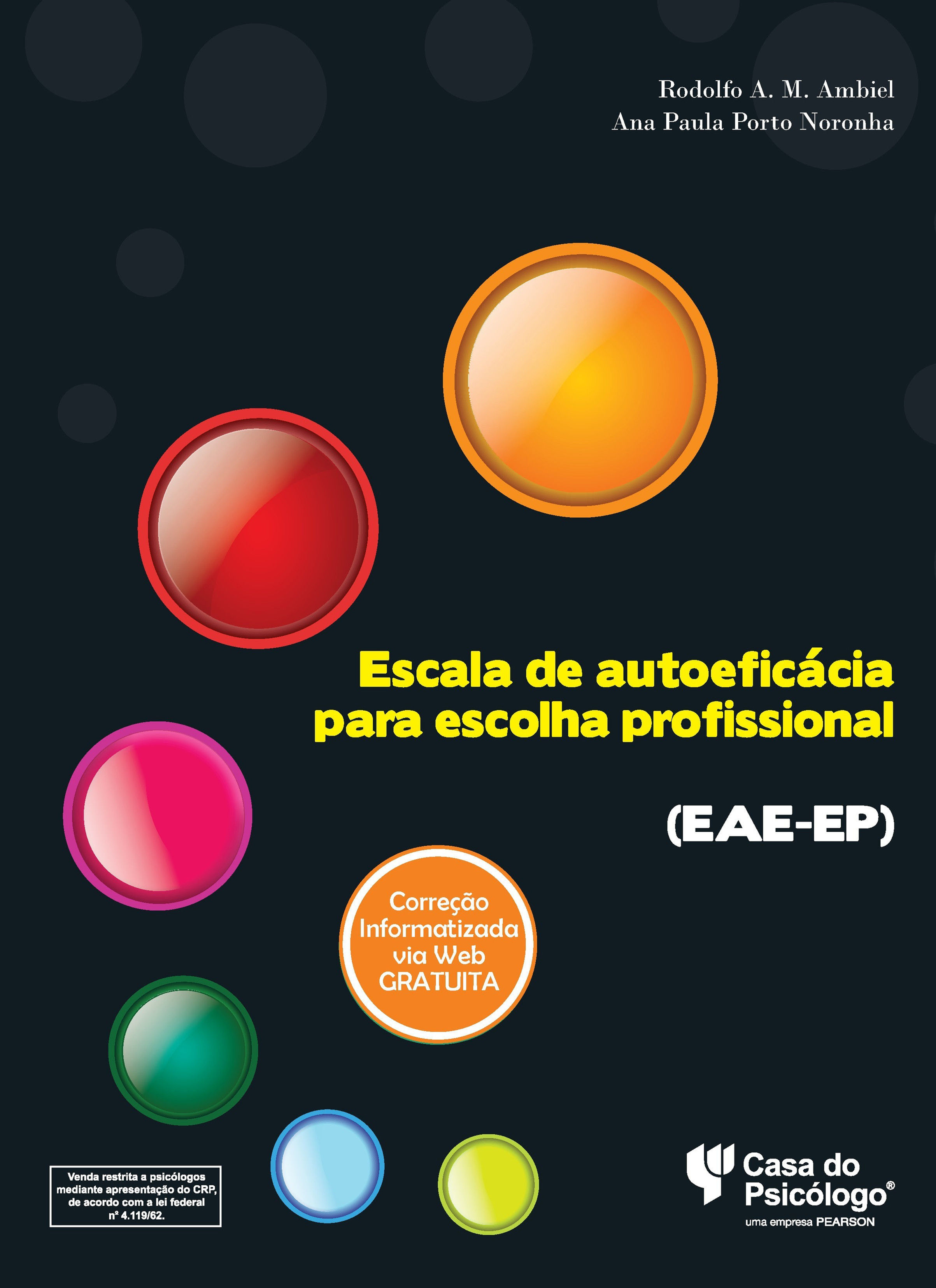 EAE-EP - Escala de Autoeficácia Para Escolha Profissional 2º edição - Kit