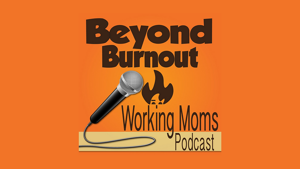 Beyond Burnout