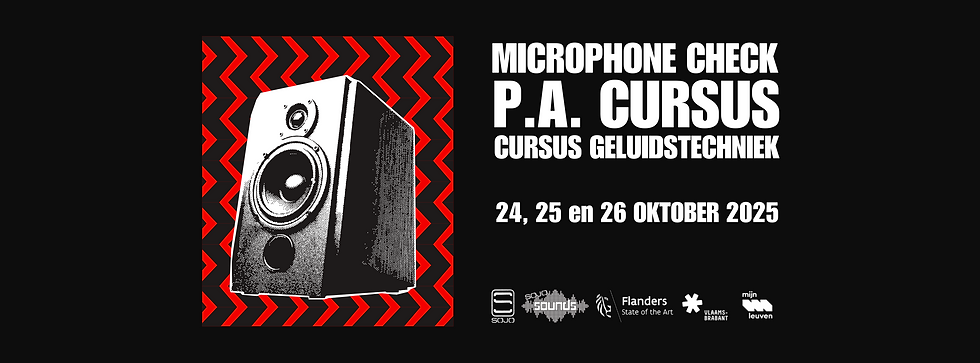 Microphone Check!: P.A. Cursus - Basis Geluidstechnieken