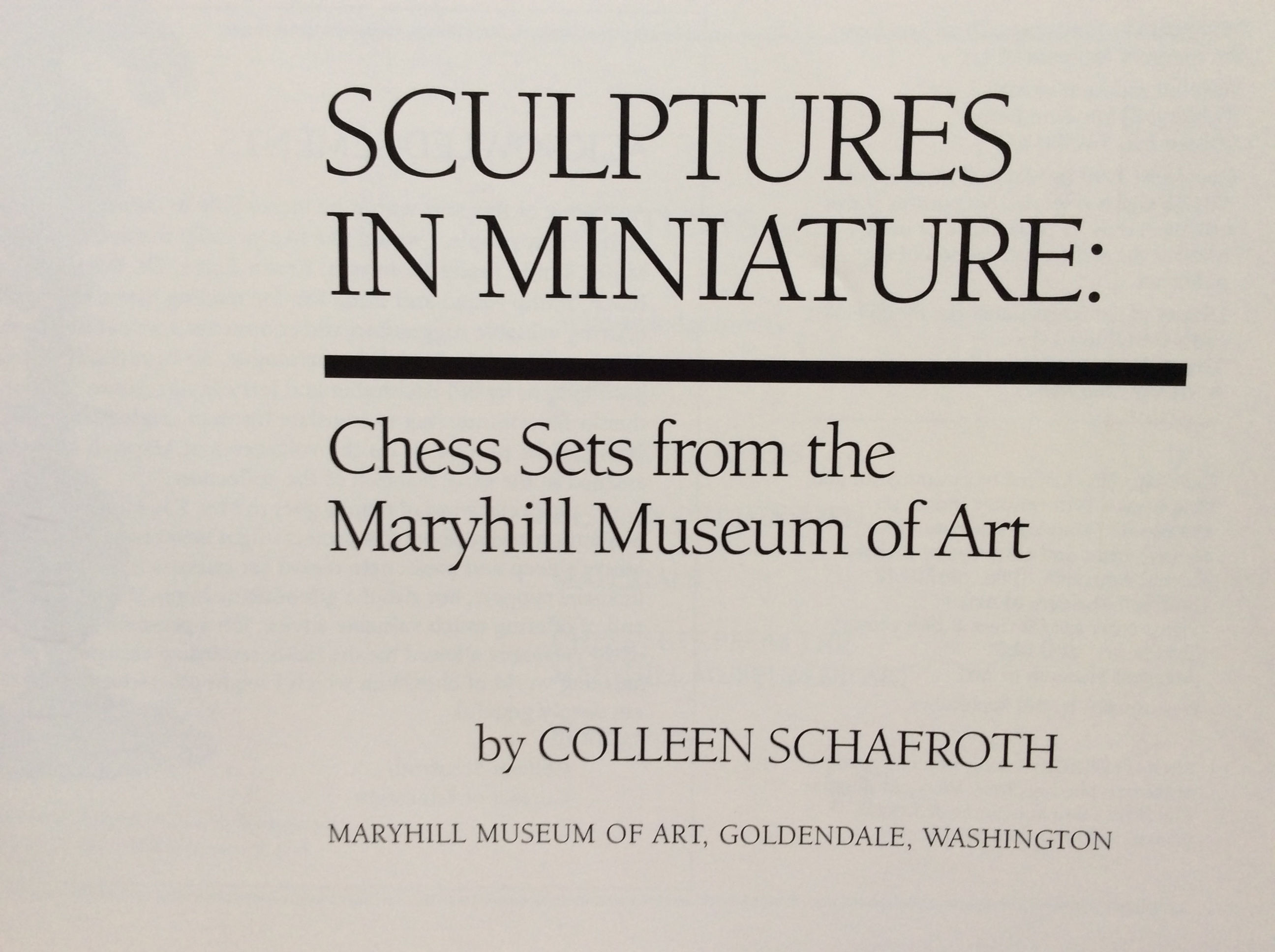 Sculptures in Miniature; Chess Sets from the Maryhill Museum of Art