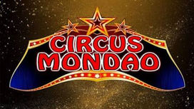 Circus Mondao Returns to Middleton for One Week Only