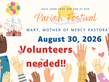 Hands needed! 🙌 Join the Mary, Mother of Mercy Festival Volunteer Team!