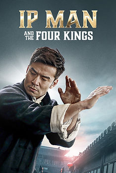 Ip Man and Four Kings