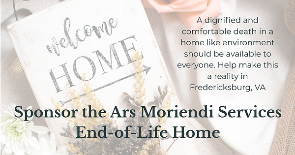 Sponsor the Ars Moriendi Services End-of-Life Home.png