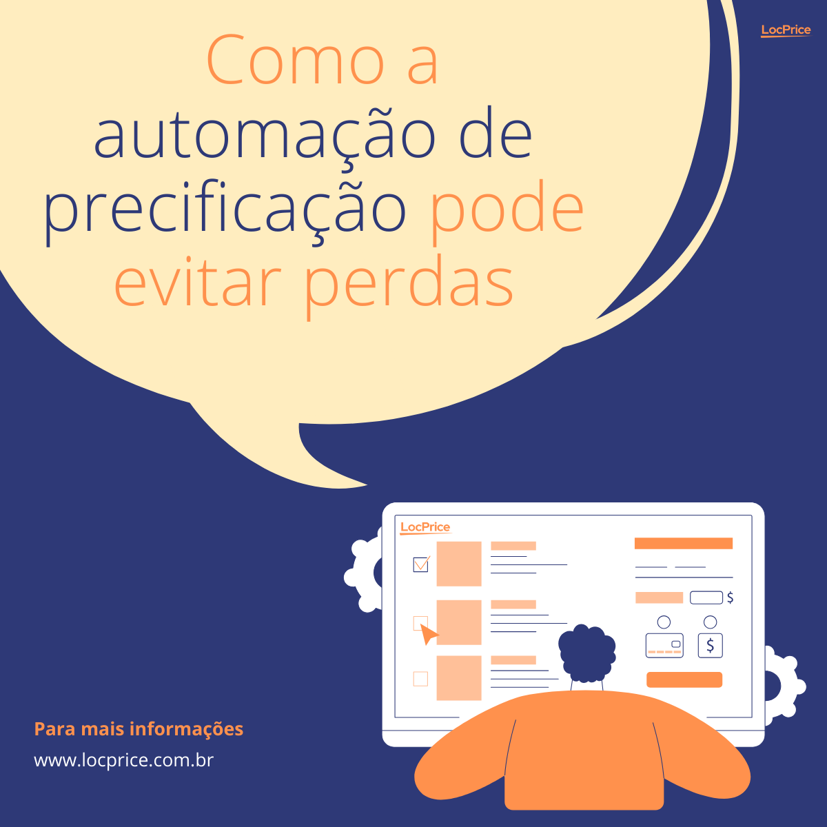 Ilustração mostrando uma pessoa utilizando o sistema LocPrice em um computador, com o título Como a automação de precificação pode evitar perdas em destaque.