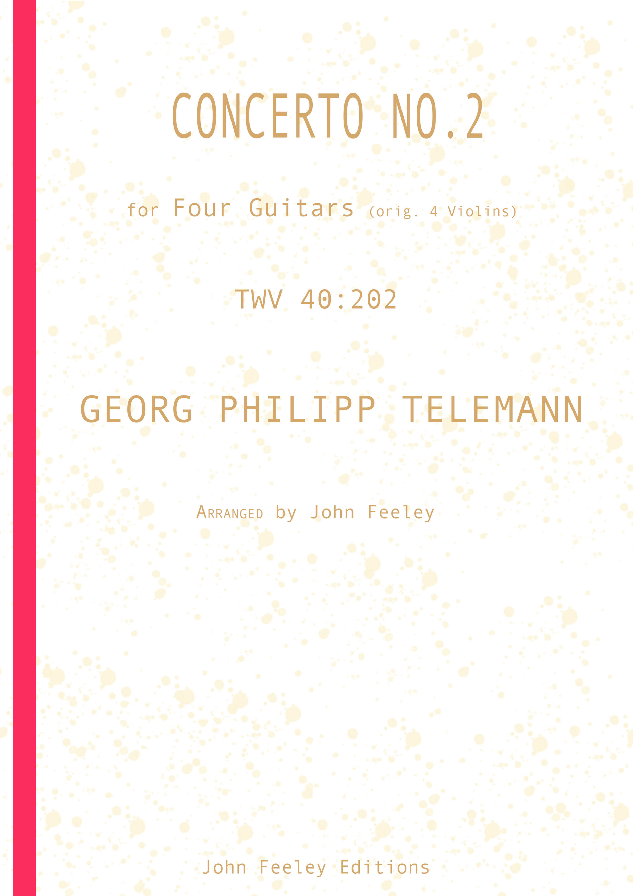 Concerto No.2, TWV 40:202, arr. 4 Guitars: G. P. Telemann
