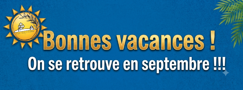 ☀️ Bonnes vacances à tous ! ☀️

Toute l'équipe du Foyer rural Caignac vous souhaite un bel été reposant, ensoleillé et ressourçant ! 😎✨