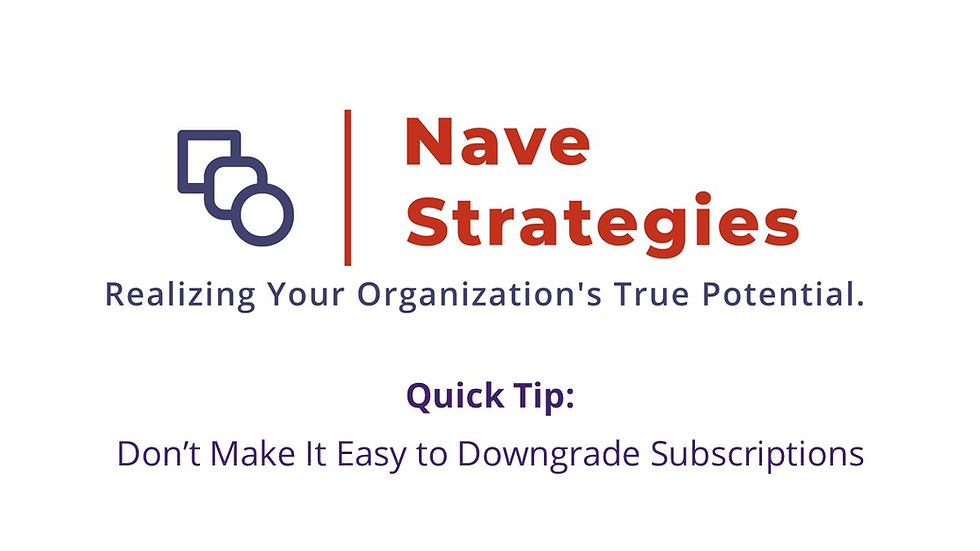 Don’t Make It Easy to Downgrade Subscriptions