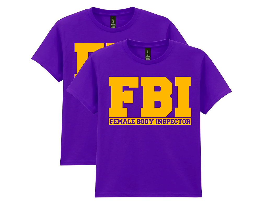Thumbnail: FBI Female Body Inspector T-Shirt, Funny Sweatshirt, FBI Hoodie, Joke Tee 