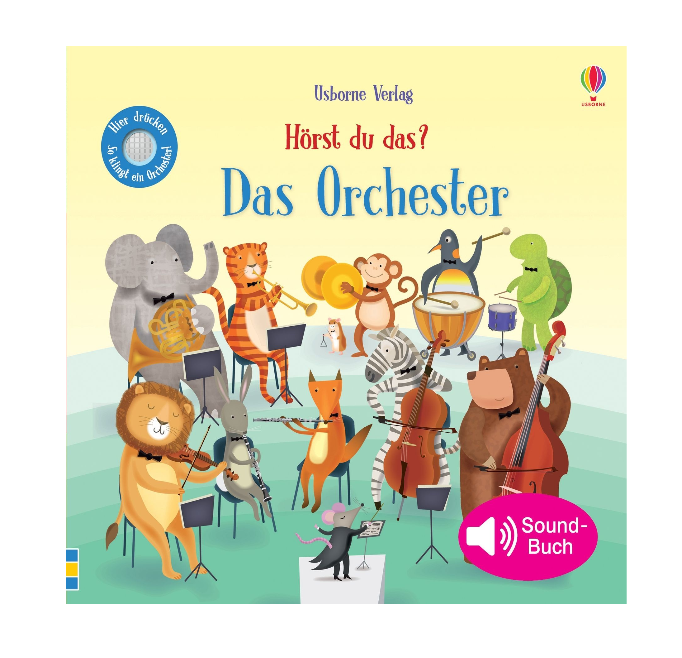 Hörst du das? Das Orchester