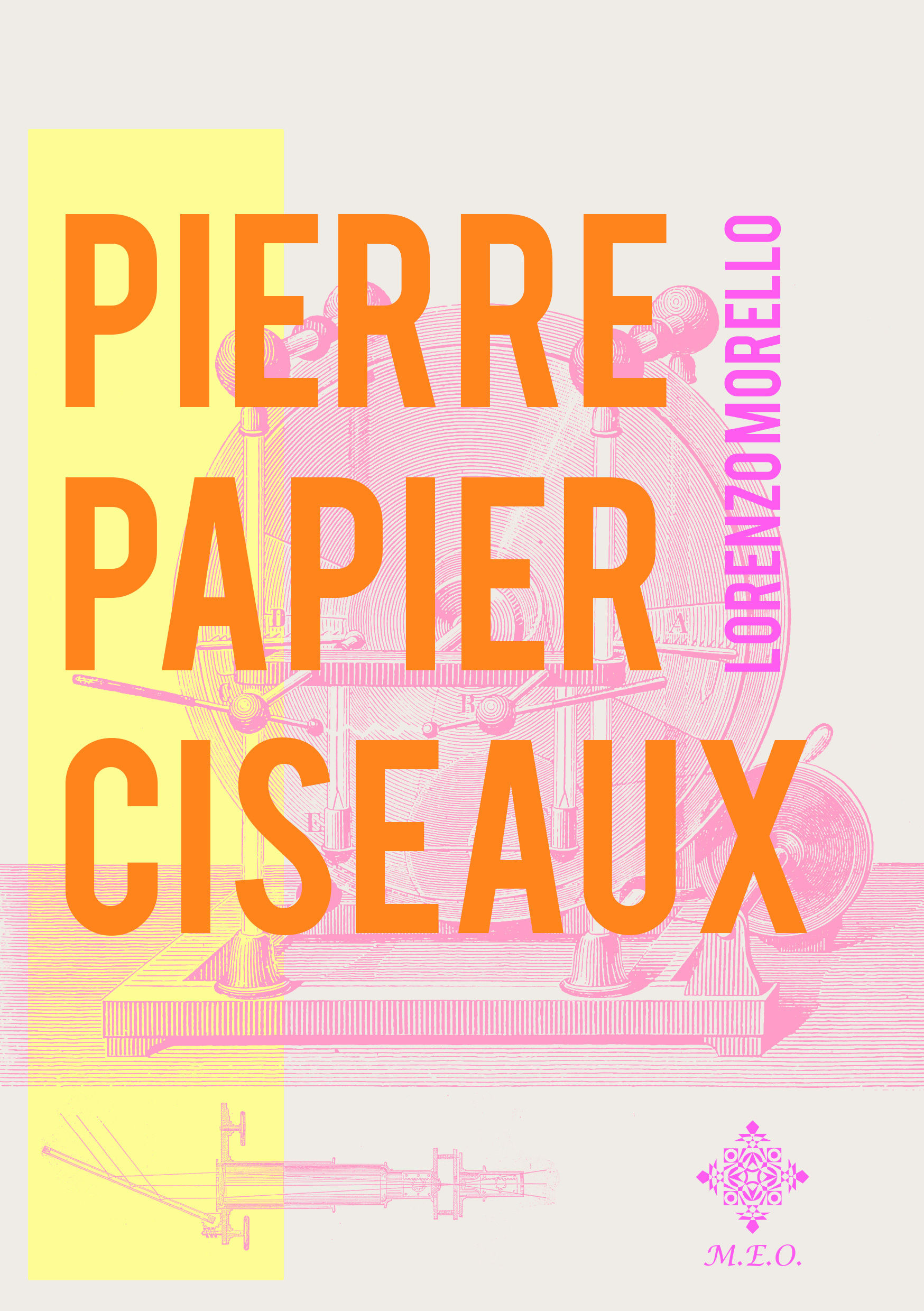 Pierre Papier Ciseaux - Lorenzo Morello