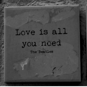 Love is all you need!