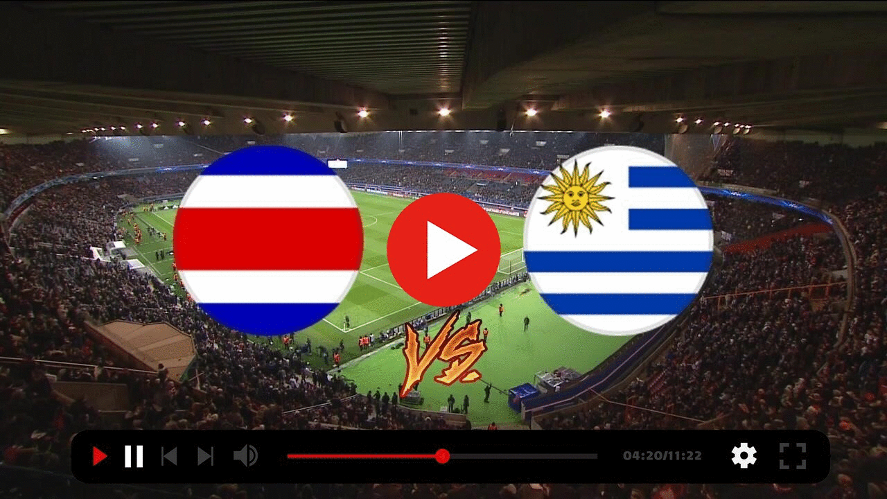Costa Rica—Uruguay en vivo transmisión Costa Rica vs Uruguay stream and