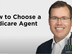 How to Pick a Medicare Agent