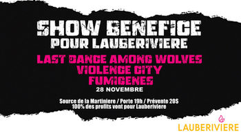 [Concert] Show bénéfice pour Lauberivière avec LDAW / Violence City / Fumigènes
