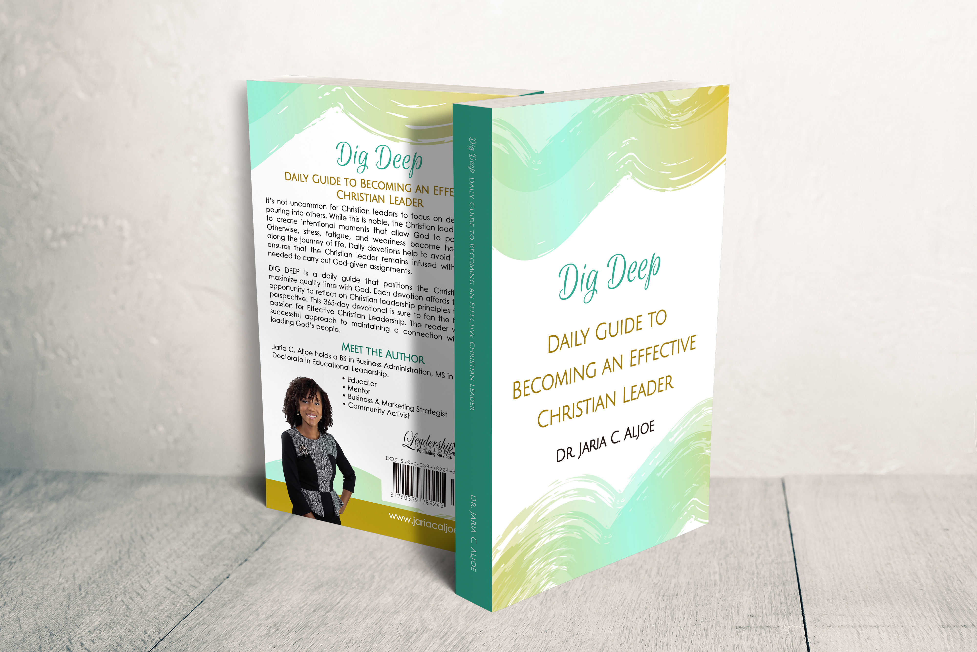 DIG DEEP: Daily Guide to Becoming an Effective Christian Leader