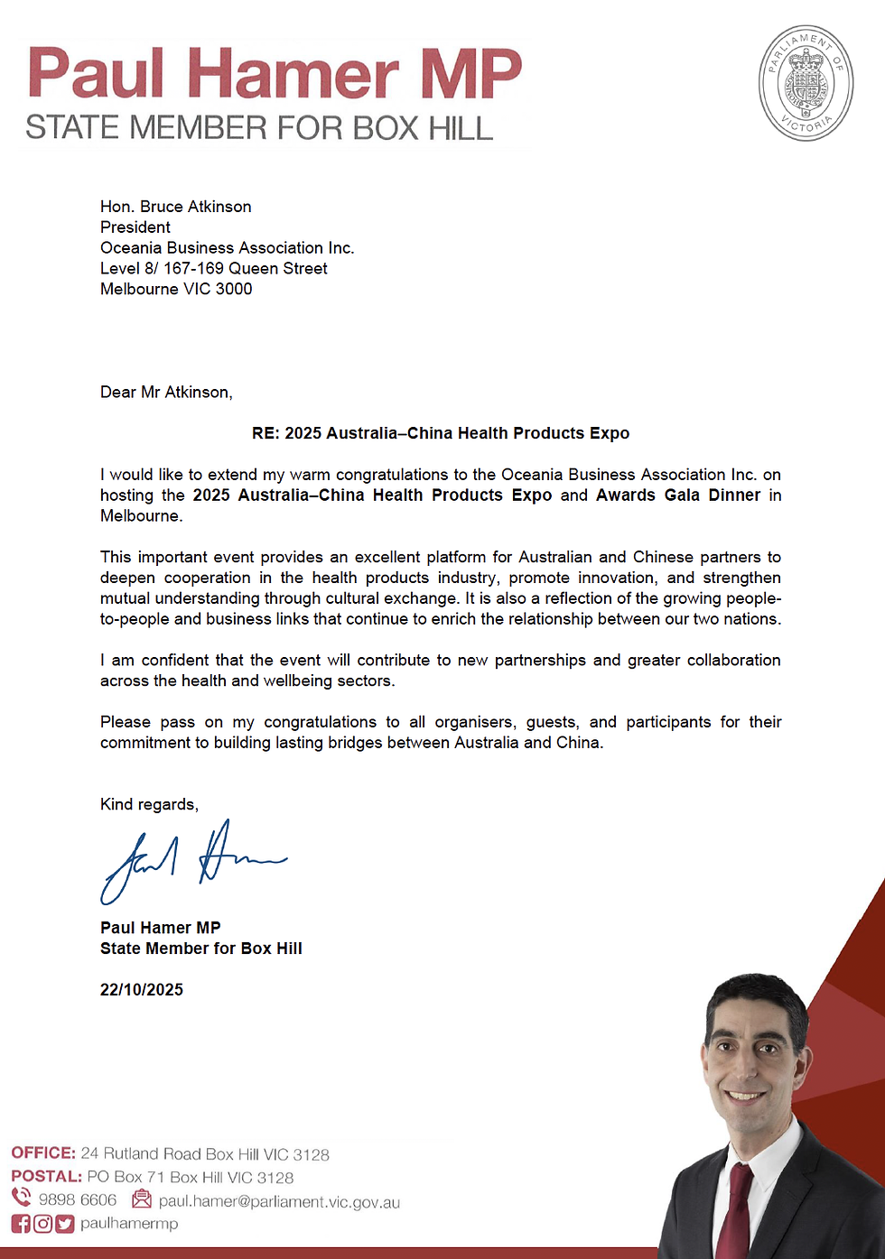 Paul Hamer MP, State Member for Box Hill—a district with one of Victoria’s strongest multicultural and health-industry linkages—also extended his congratulations, noting the Expo’s significant role in connecting communities and opening new trade and research opportunities.