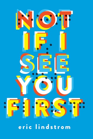 not if i see you first
