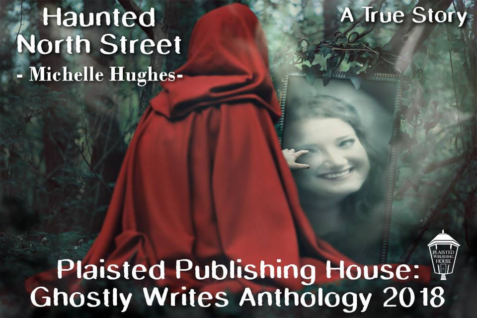 Haunted North Street-Michelle Hughes