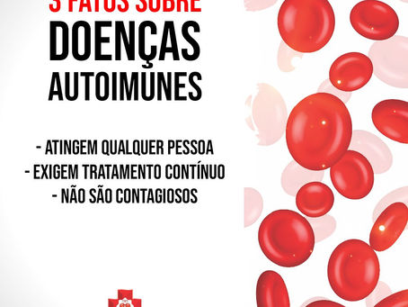 Vamos falar sobre as doenças autoimunes