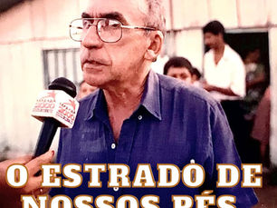 O Estrado de nossos pés