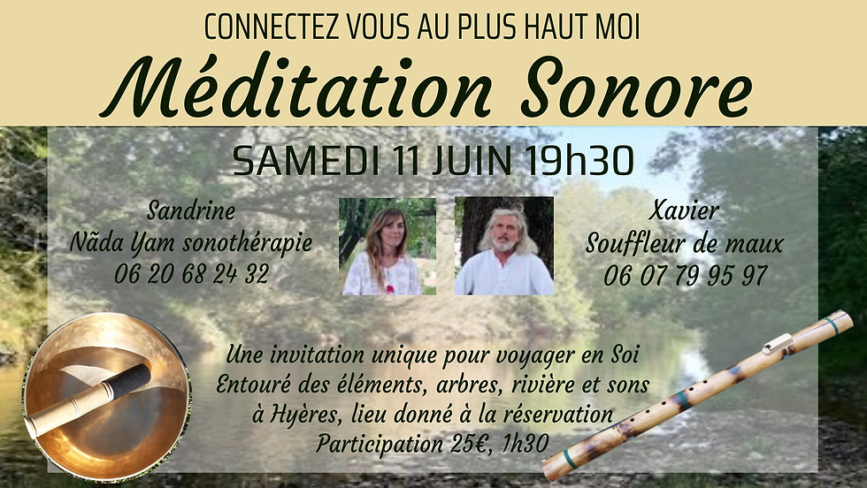MEDITATION SONORE Flûtes, Bols chantants...