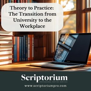 Theory to Practice: The Transition from University to the Workplace