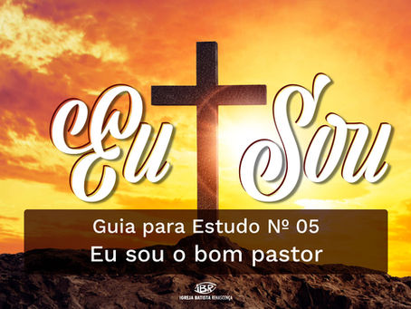 Eu sou o bom pastor