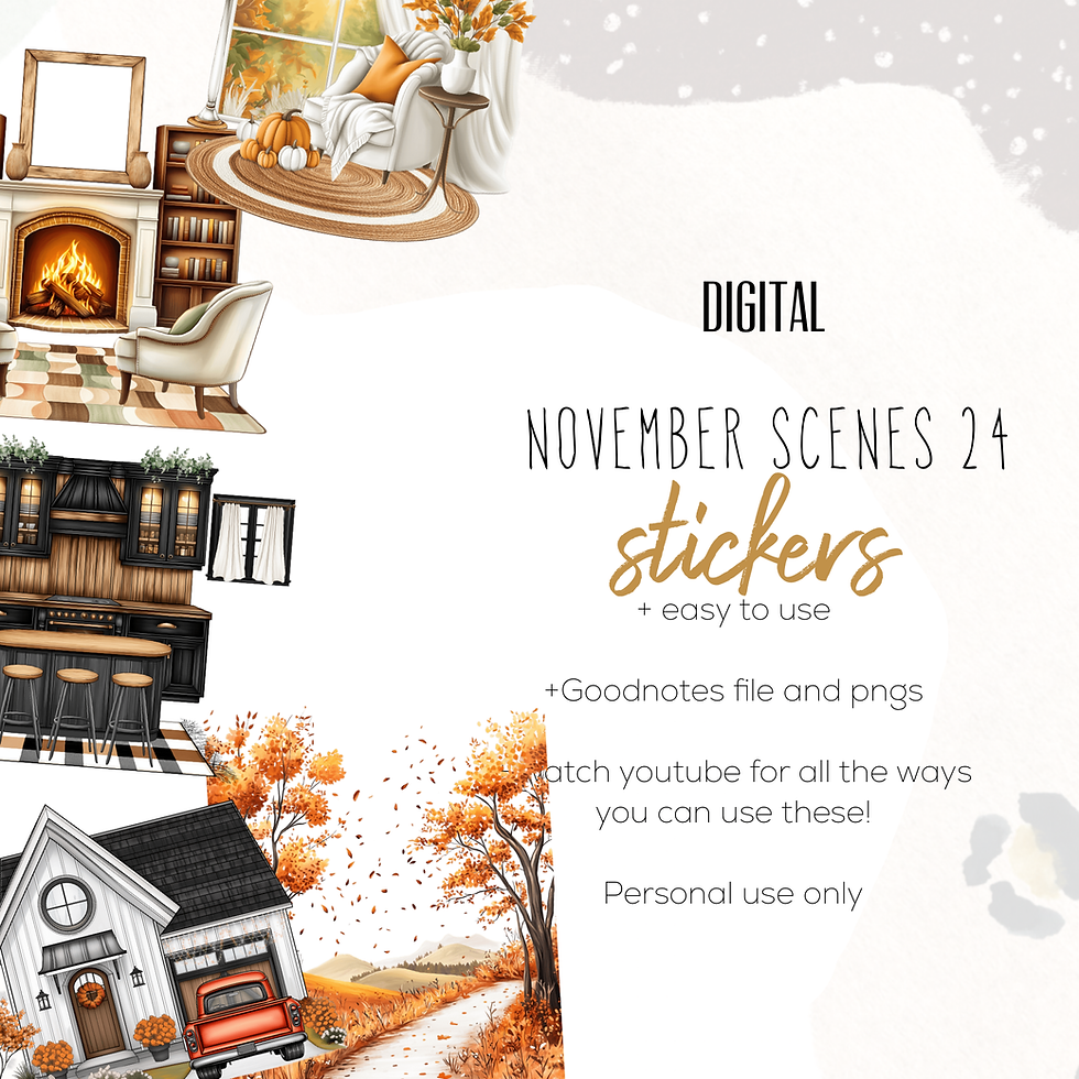 November 24 Scene Digital Stickers