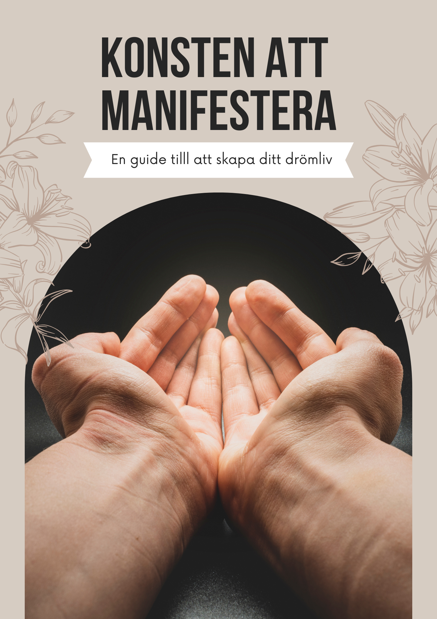 E-bok: Manifestera, en guide till att skapa ditt drömliv