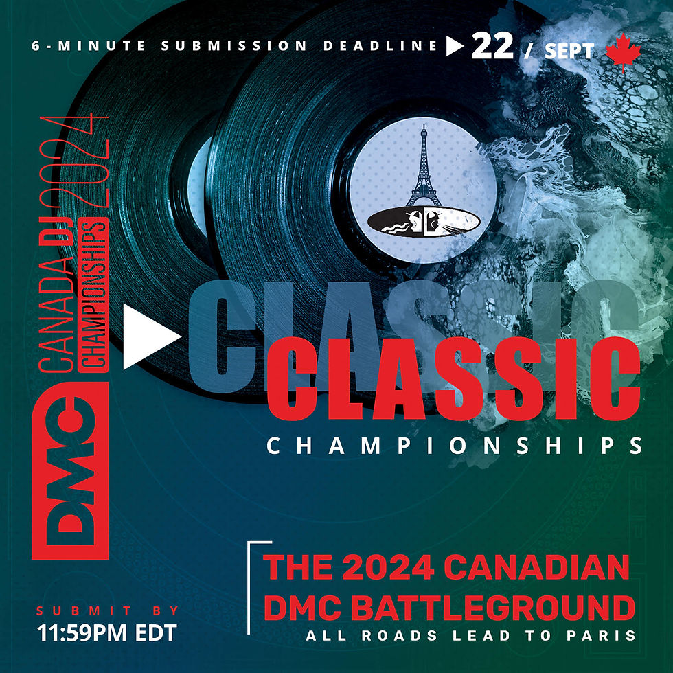 The 2024 Canadian DMC Battleground | 2024 Canadian National DMC DJ Championships