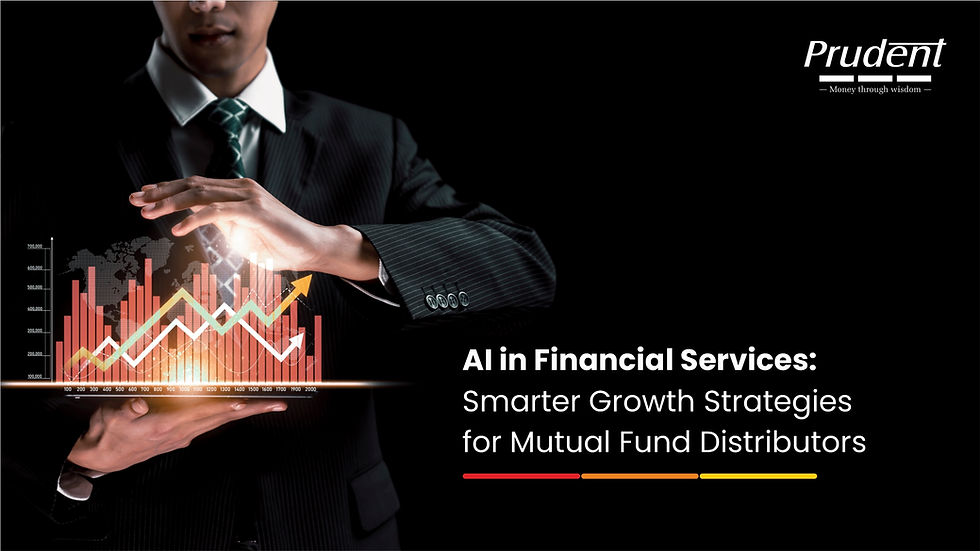 AI in Financial Services: Smarter Growth Strategies for Mutual Fund Distributors