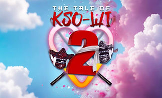 The Tale of Kso-Wi 2